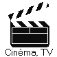 Cin&eacute;ma, TV